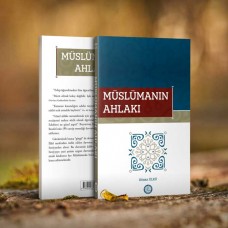 Müslümanın Ahlakı