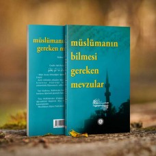 Müslümanın Bilmesi Gereken Mevzular