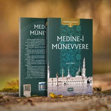 MEDİNE-İ MÜNEVVERE (2)