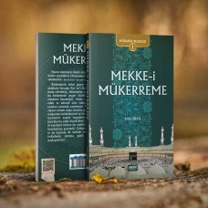 Mekke-i Mükerreme - 1 (Mübarek Beldeler)