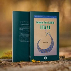 İslam'ın Farz Kıldığı İtaat
